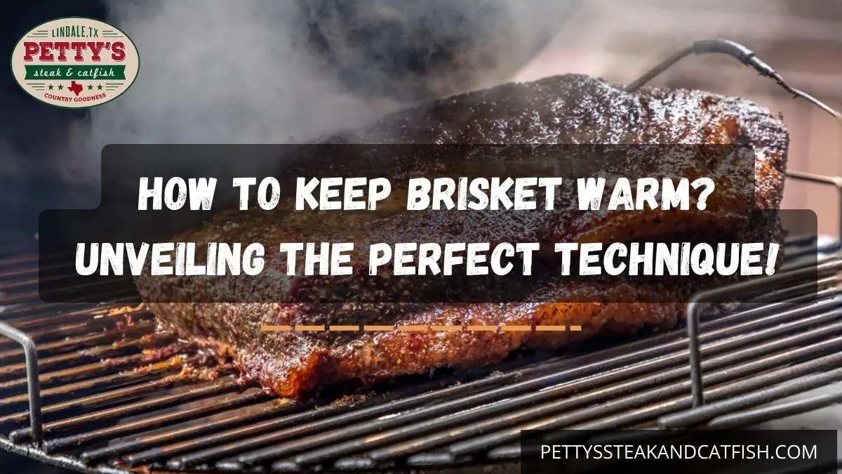 best way to reheat smoked brisket - How do you keep brisket warm without drying it out