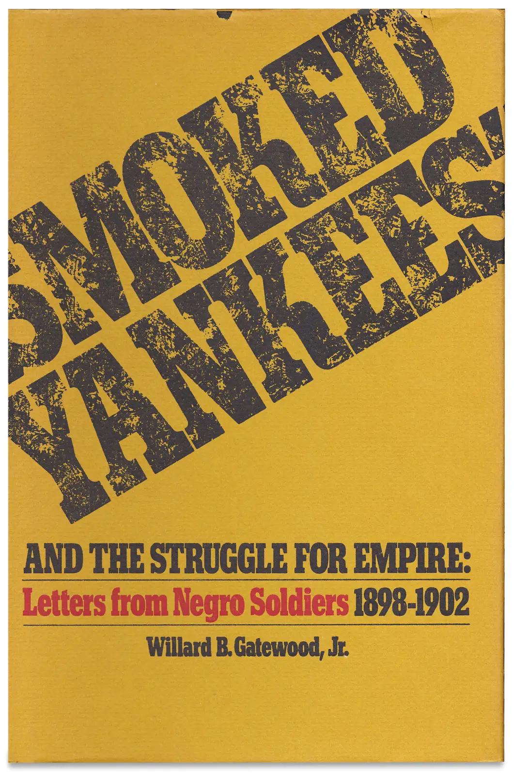 smoked yankees - Were Smoked Yankees black soldiers in the Spanish-American War