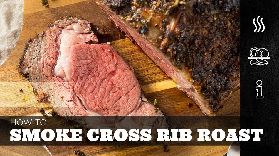 cross rib roast smoked - What is cross rib roast best for